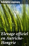 ebook: Elevage officiel en Autriche-Hongrie