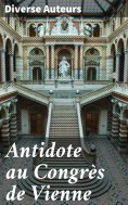 ebook: Antidote au Congrès de Vienne