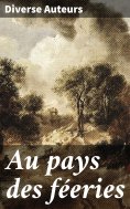 ebook: Au pays des féeries