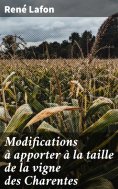 eBook: Modifications à apporter à la taille de la vigne des Charentes