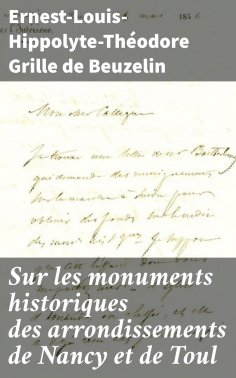 eBook: Sur les monuments historiques des arrondissements de Nancy et de Toul