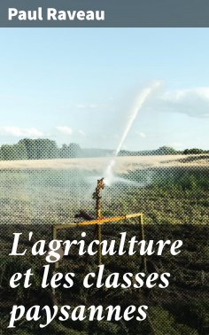 eBook: L'agriculture et les classes paysannes