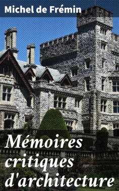 eBook: Mémoires critiques d'architecture