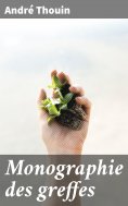eBook: Monographie des greffes