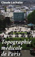 eBook: Topographie médicale de Paris