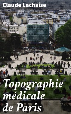 eBook: Topographie médicale de Paris