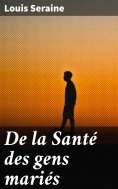 eBook: De la Santé des gens mariés
