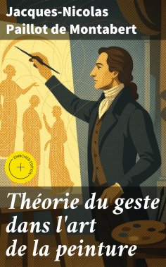 eBook: Théorie du geste dans l'art de la peinture