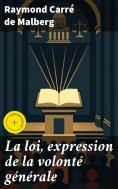 eBook: La loi, expression de la volonté générale