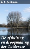 ebook: De afsluiting en droogmaking der Zuiderzee