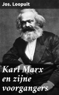 ebook: Karl Marx en zijne voorgangers