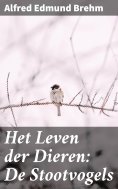 eBook: Het Leven der Dieren: De Stootvogels