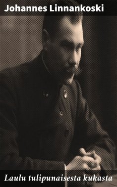eBook: Laulu tulipunaisesta kukasta