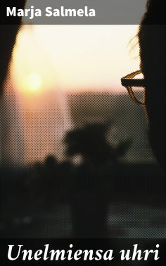 eBook: Unelmiensa uhri