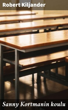 eBook: Sanny Kortmanin koulu