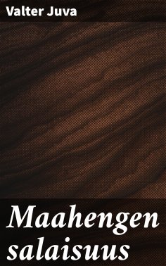 eBook: Maahengen salaisuus
