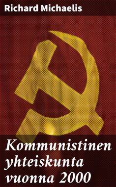 eBook: Kommunistinen yhteiskunta vuonna 2000