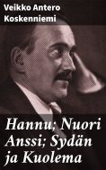 eBook: Hannu; Nuori Anssi; Sydän ja Kuolema