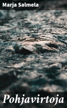 eBook: Pohjavirtoja