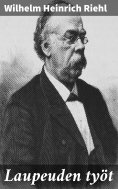 eBook: Laupeuden työt