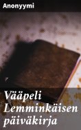 ebook: Vääpeli Lemminkäisen päiväkirja