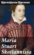 eBook: Maria Stuart Skotlannissa