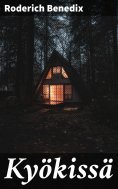 eBook: Kyökissä
