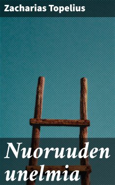 ebook: Nuoruuden unelmia