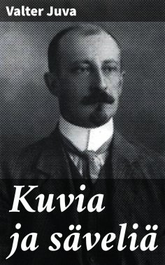 eBook: Kuvia ja säveliä