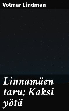 eBook: Linnamäen taru; Kaksi yötä