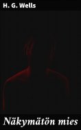 eBook: Näkymätön mies