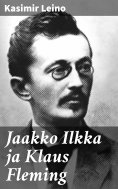 eBook: Jaakko Ilkka ja Klaus Fleming