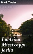 eBook: Luotsina Mississippi-joella