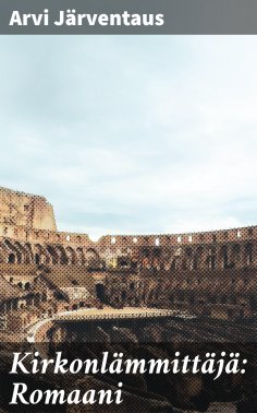 eBook: Kirkonlämmittäjä: Romaani