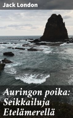 eBook: Auringon poika: Seikkailuja Etelämerellä