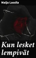 eBook: Kun lesket lempivät