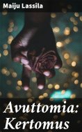 eBook: Avuttomia: Kertomus