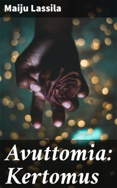 eBook: Avuttomia: Kertomus