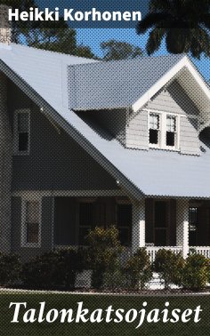 eBook: Talonkatsojaiset