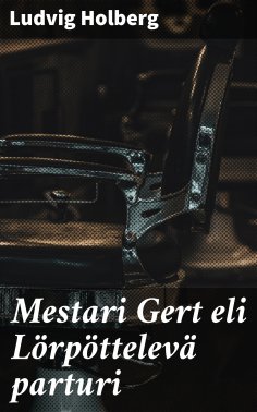 eBook: Mestari Gert eli Lörpöttelevä parturi