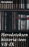 eBook: Herodotoksen historia-teos VII-IX