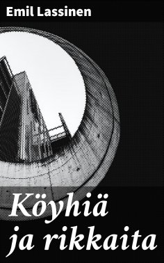 eBook: Köyhiä ja rikkaita
