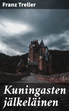 eBook: Kuningasten jälkeläinen