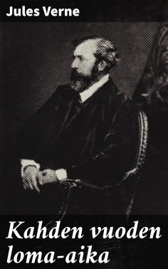 eBook: Kahden vuoden loma-aika