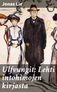 eBook: Ulfvungit: Lehti intohimojen kirjasta
