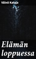 eBook: Elämän loppuessa
