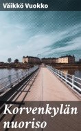 eBook: Korvenkylän nuoriso