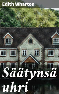 eBook: Säätynsä uhri