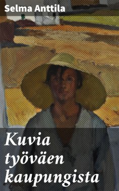 eBook: Kuvia työväen kaupungista