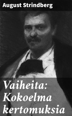 ebook: Vaiheita: Kokoelma kertomuksia